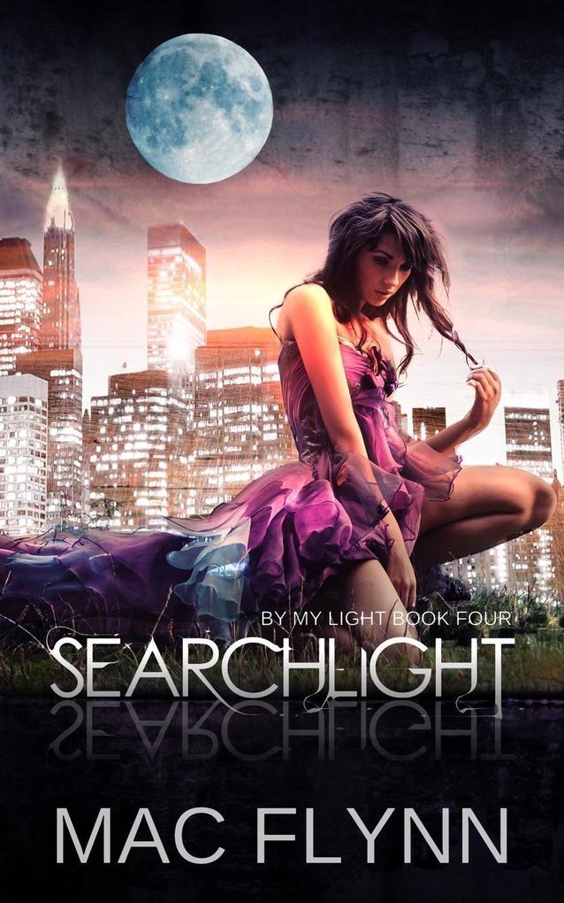 Searchlight: By My Light Book Four (Werewolf Shifter Romance)