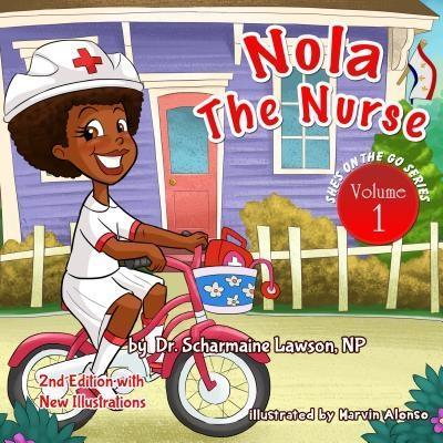Nola the Nurse