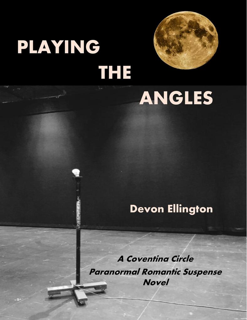 Playing the Angles (Coventina Circle Paranormal Romance #1)