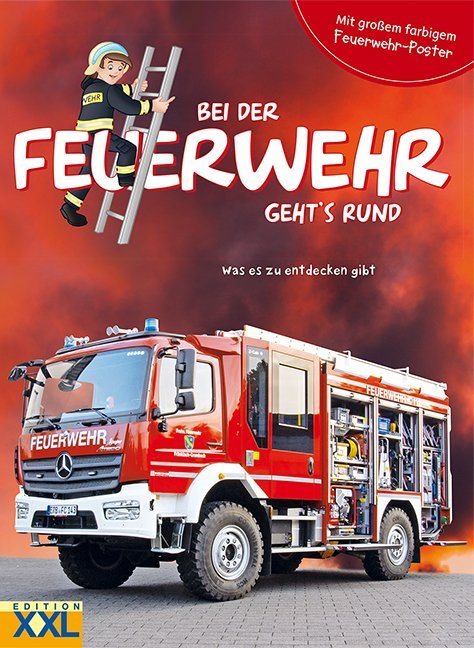 Bei der Feuerwehr geht‘s rund - mit großem farbigem Feuerwehr-Poster
