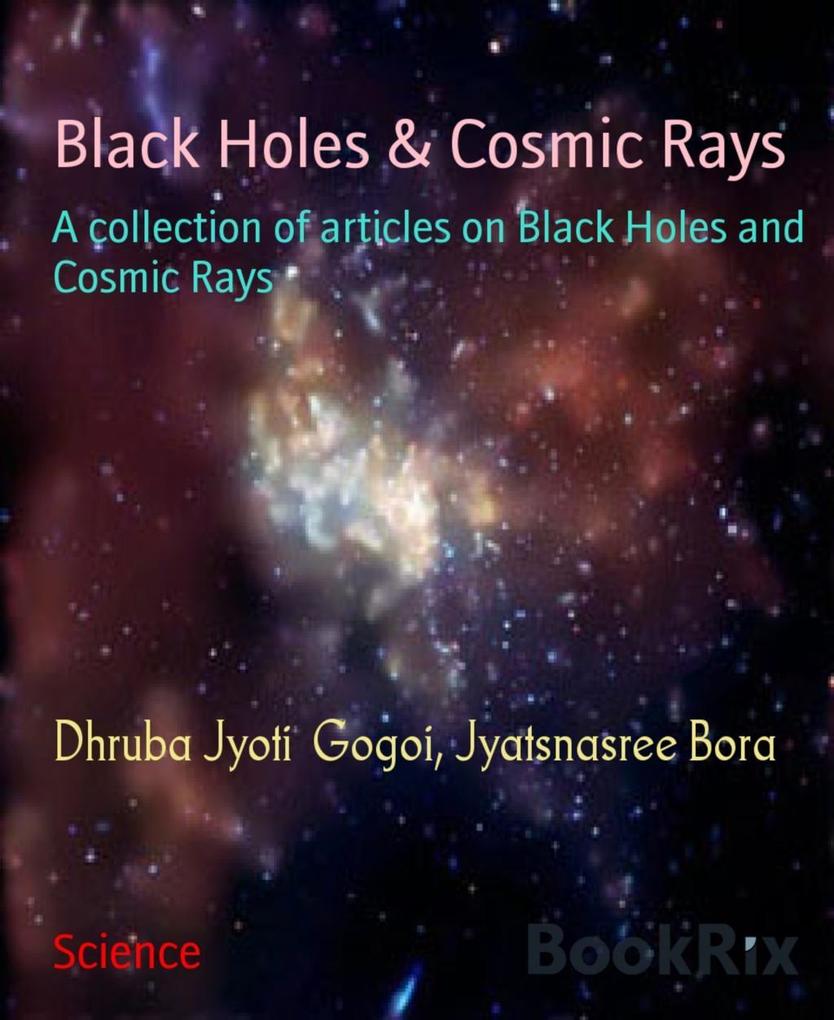 Black Holes & Cosmic Rays