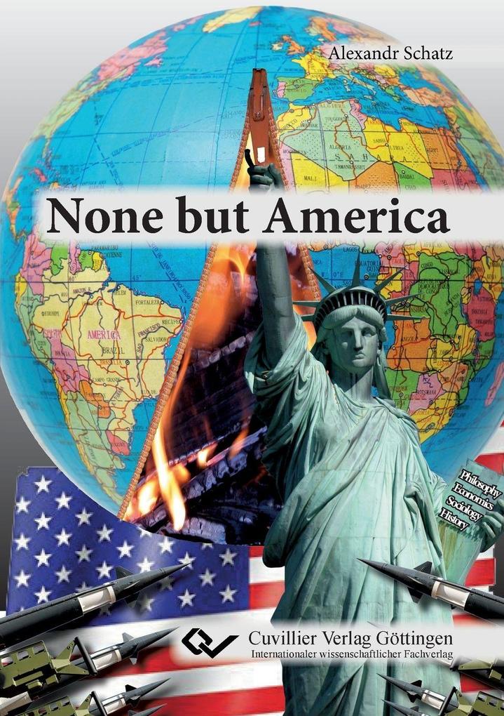 None but America