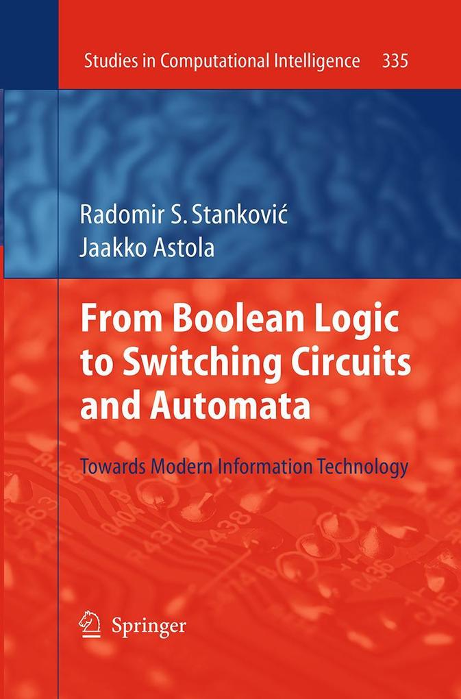 From Boolean Logic to Switching Circuits and Automata