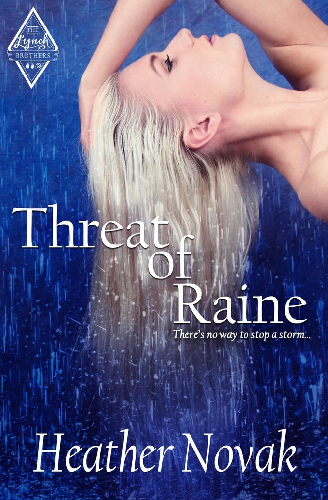 Threat of Raine (The Lynch Brothers Series #2)