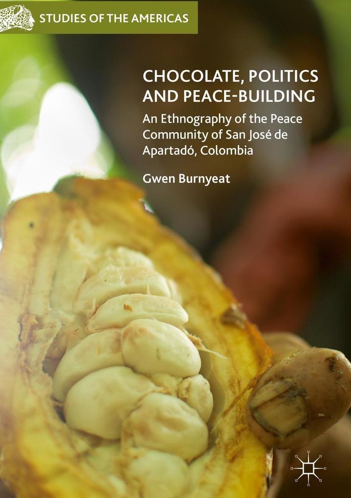 Chocolate Politics and Peace-Building