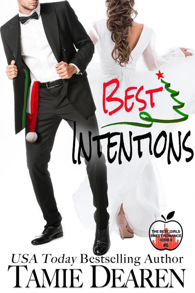 Best Intentions (The Best Girls #5)