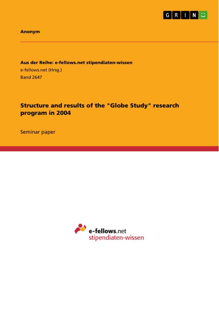 Structure and results of the Globe Study research program in 2004