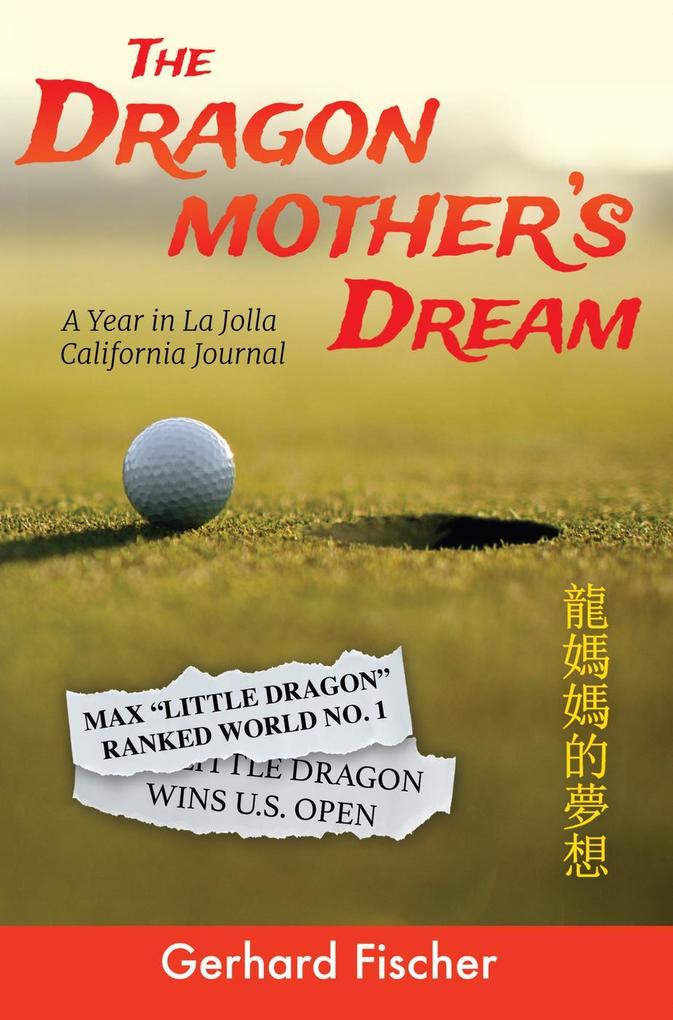 The Dragon Mother‘s Dream: A Year in La Jolla - California Journal