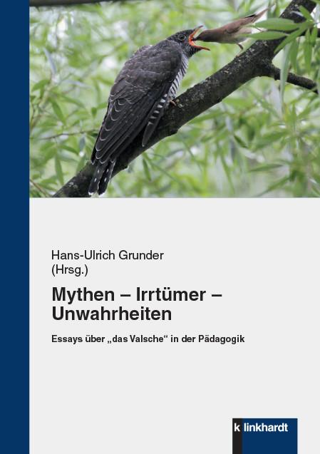 Mythen - Irrtümer - Unwahrheiten