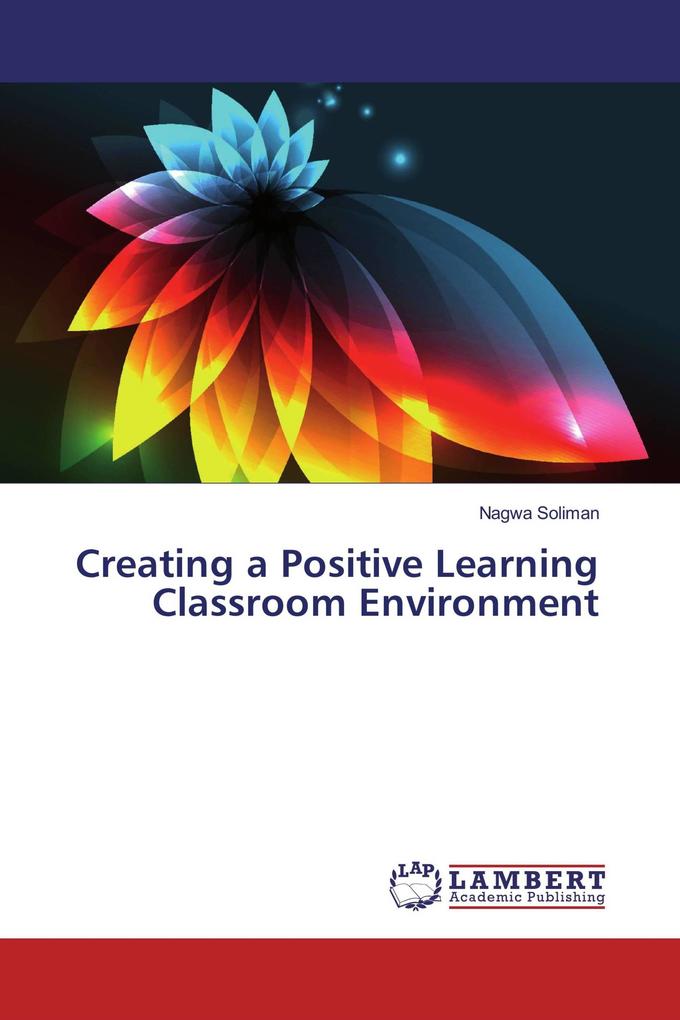 Creating a Positive Learning Classroom Environment