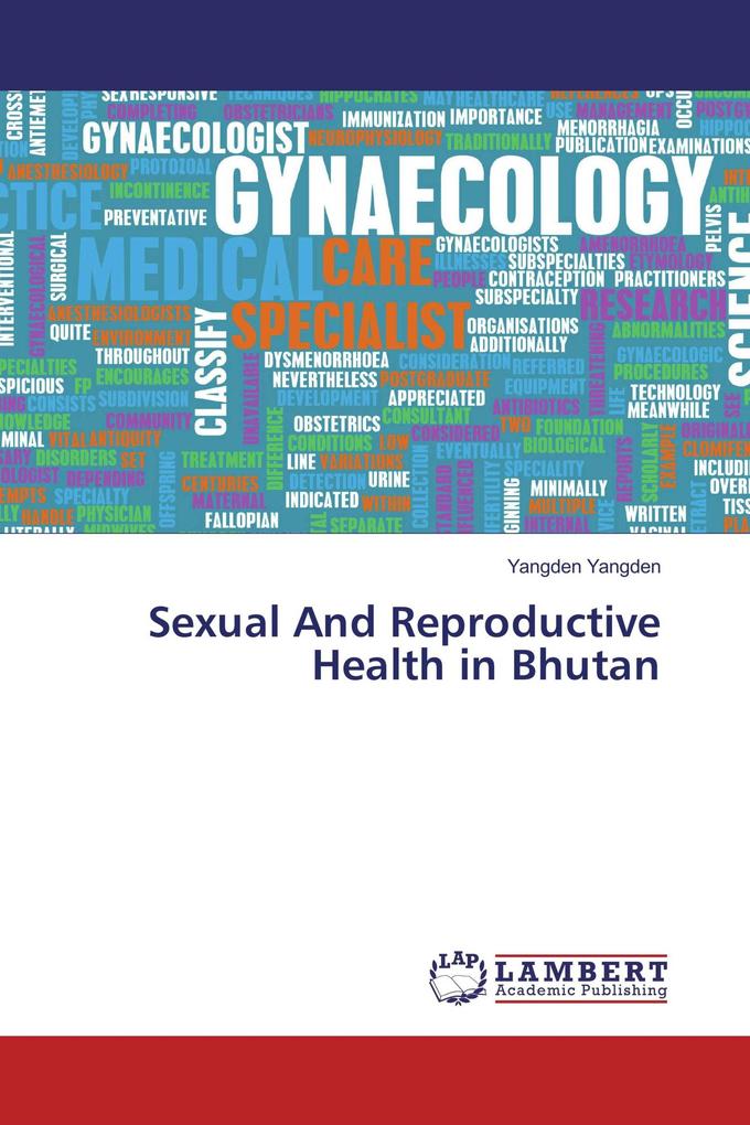 Sexual And Reproductive Health in Bhutan