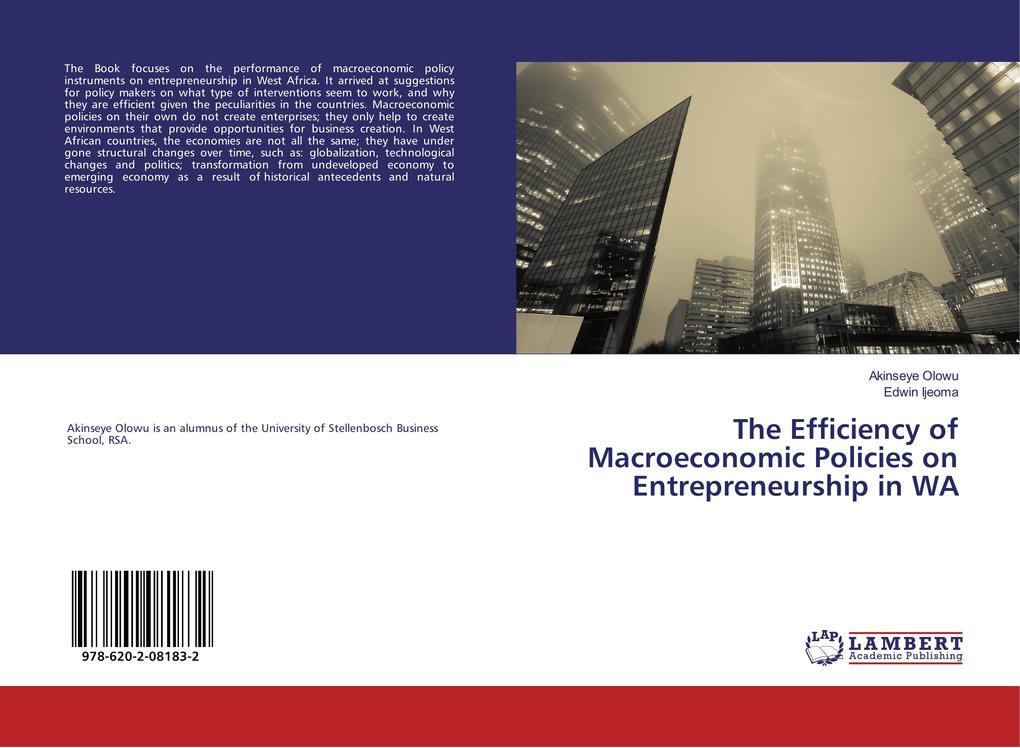 The Efficiency of Macroeconomic Policies on Entrepreneurship in WA