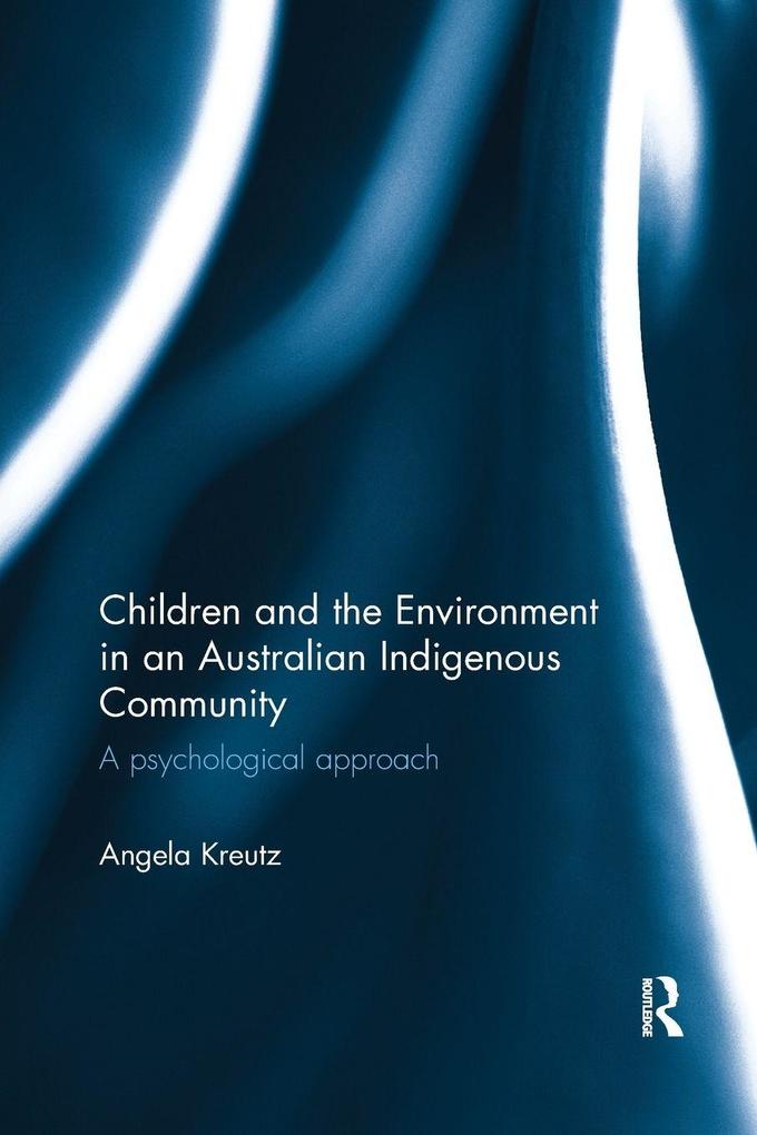 Children and the Environment in an Australian Indigenous Community