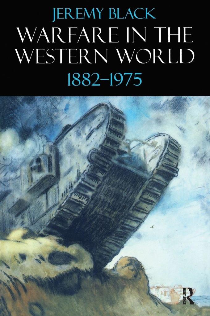 Warfare in the Western World 1882-1975