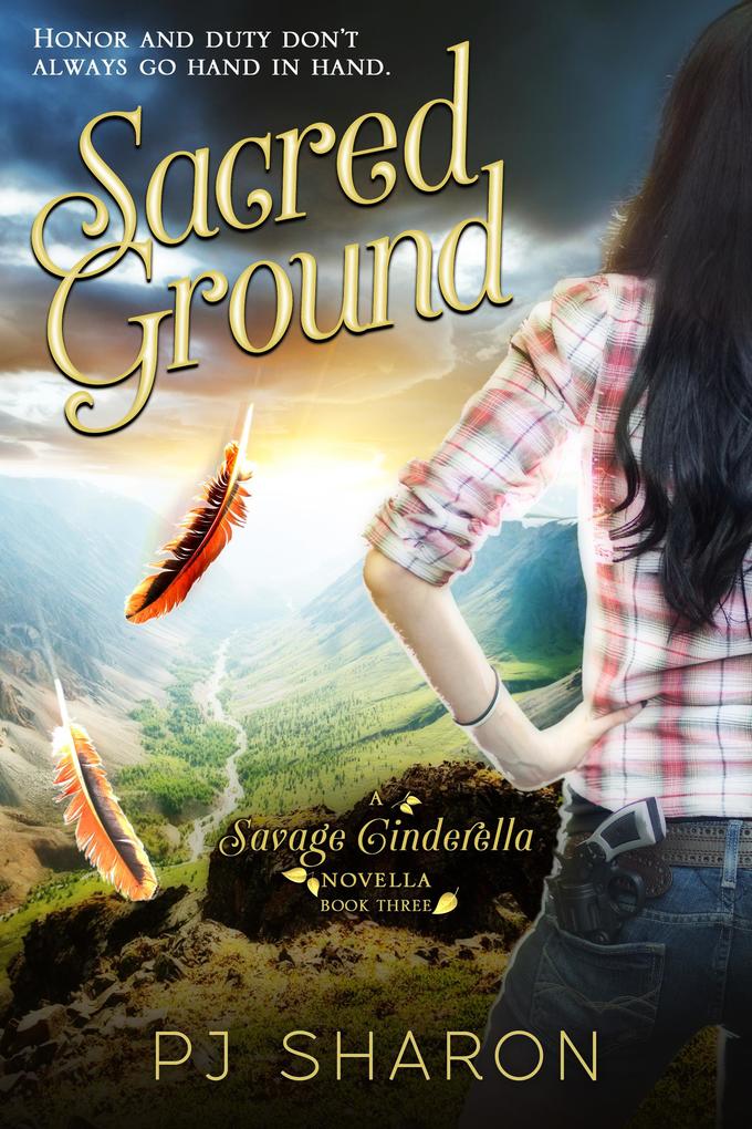 Sacred Ground (Savage Cinderella Novella Series #3)