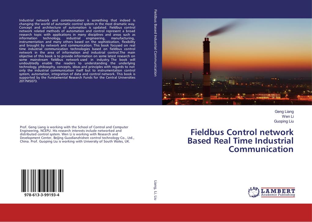 Fieldbus Control network Based Real Time Industrial Communication