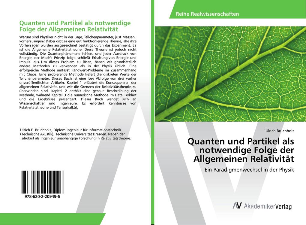 Quanten und Partikel als notwendige Folge der Allgemeinen Relativität