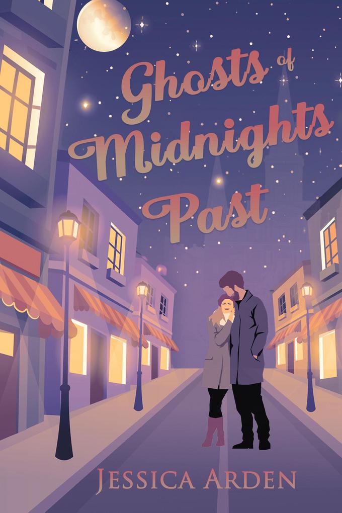 Ghosts of Midnights Past (Skeptics‘ Guide to Love #2)