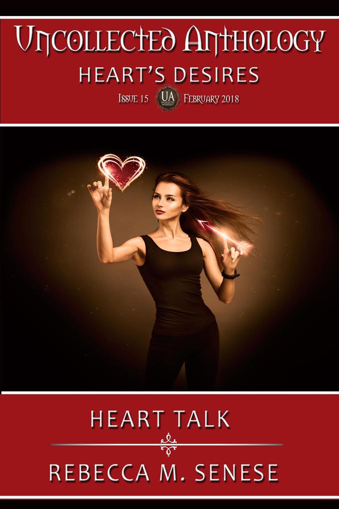 Heart Talk (Uncollected Anthology #15)