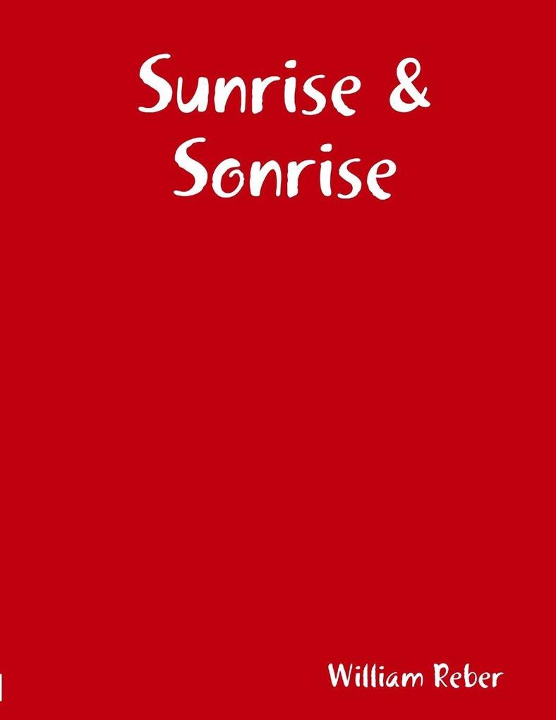 Sunrise & Sonrise