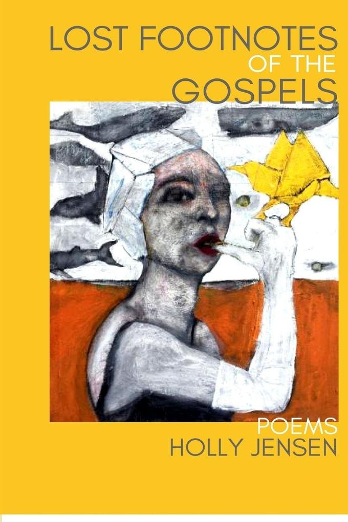 Lost Footnotes of the Gospels