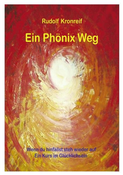 Ein Phönix Weg