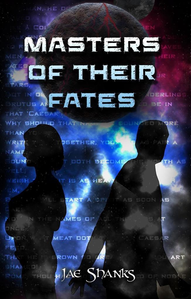Masters of Their Fates (Constant Stars #3)
