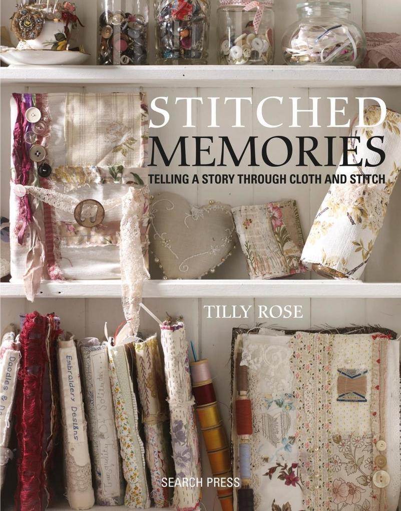 Search Press Stitched Memories