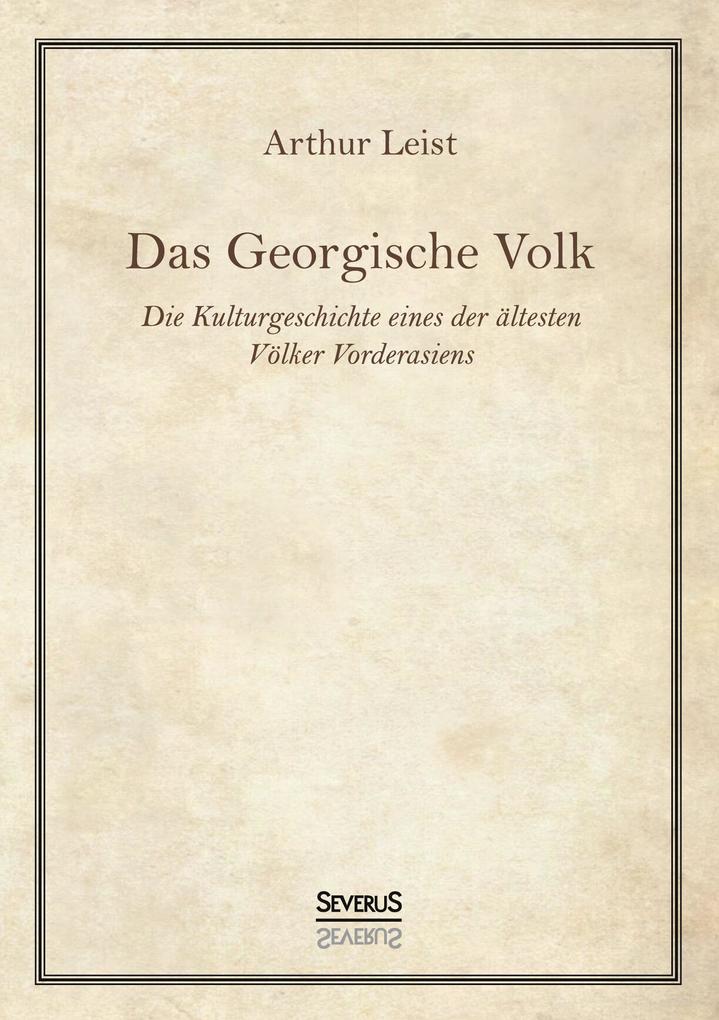 Das Georgische Volk