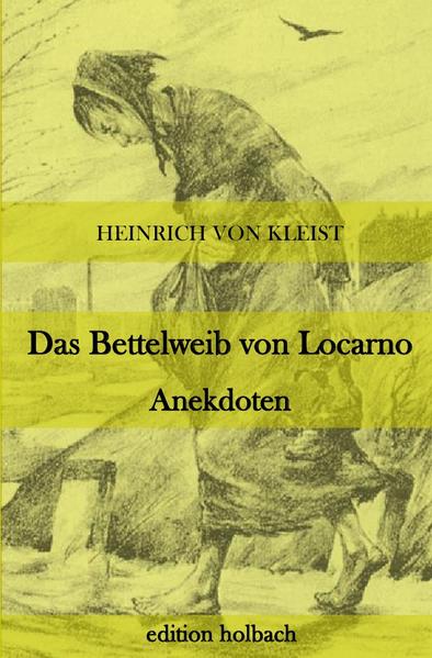 Image of Das Bettelweib von Locarno. Anekdoten