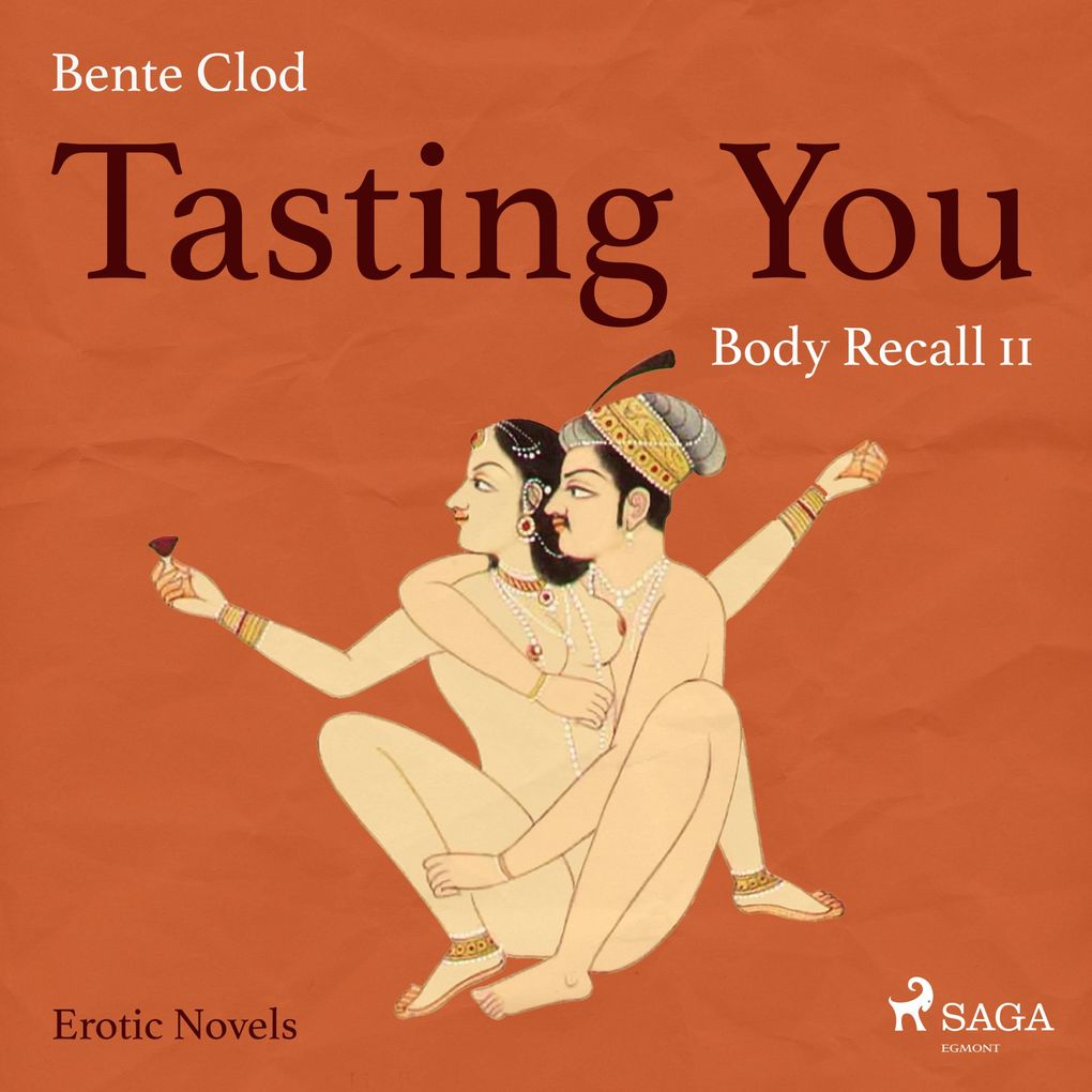 Tasting You 11: Body Recall (Unabridged)