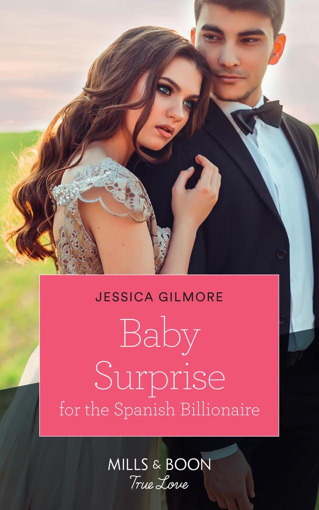 Baby Surprise For The Spanish Billionaire (Mills & Boon True Love) (Wedding Island Book 1)