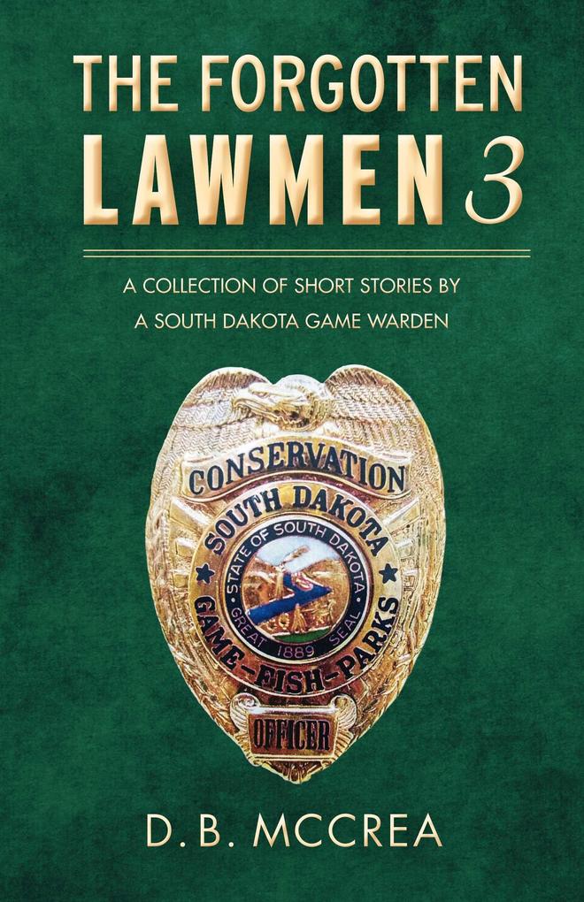 Forgotten Lawmen Part 3
