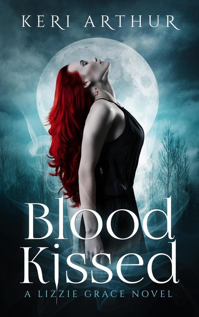 Blood Kissed (The Lizzie Grace Series #1)