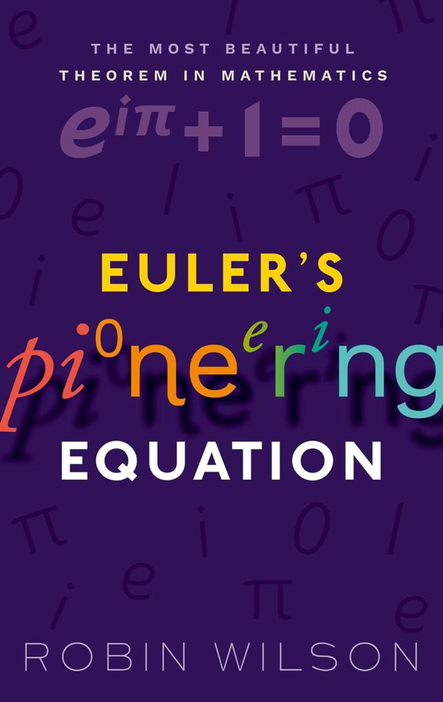 Euler‘s Pioneering Equation