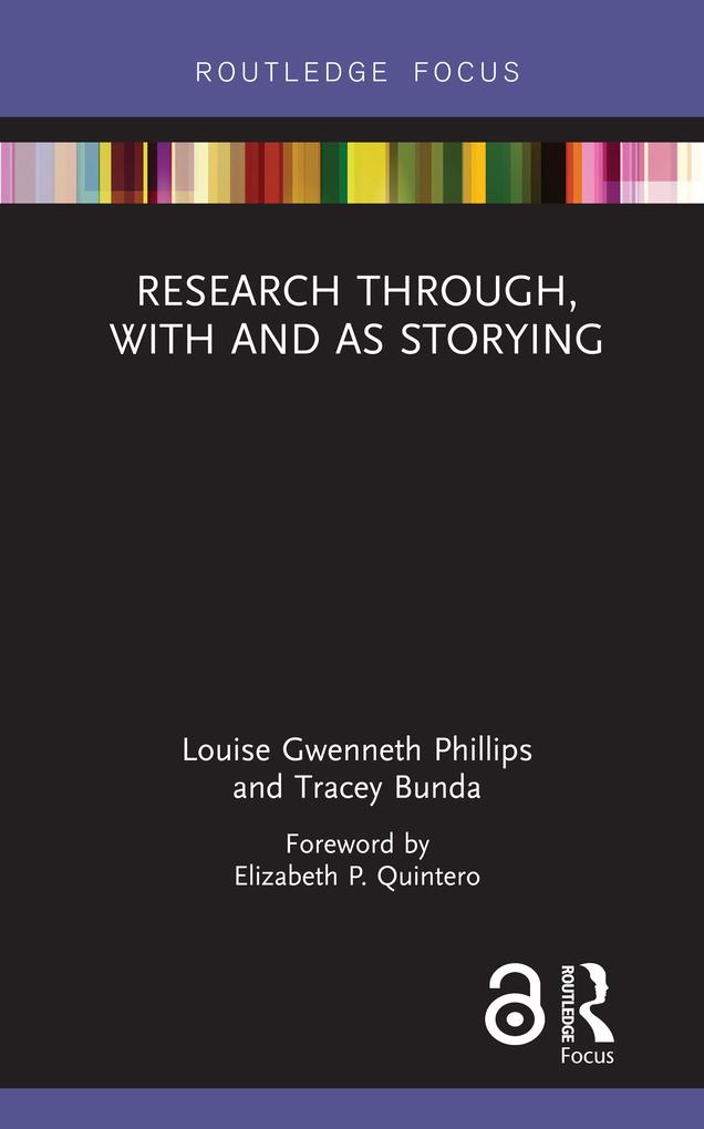 Research Through With and As Storying