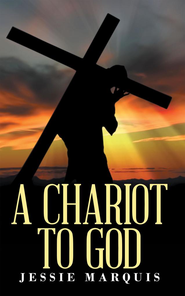 A Chariot to God