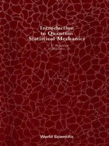 Introduction To Quantum Statistical Mechanics