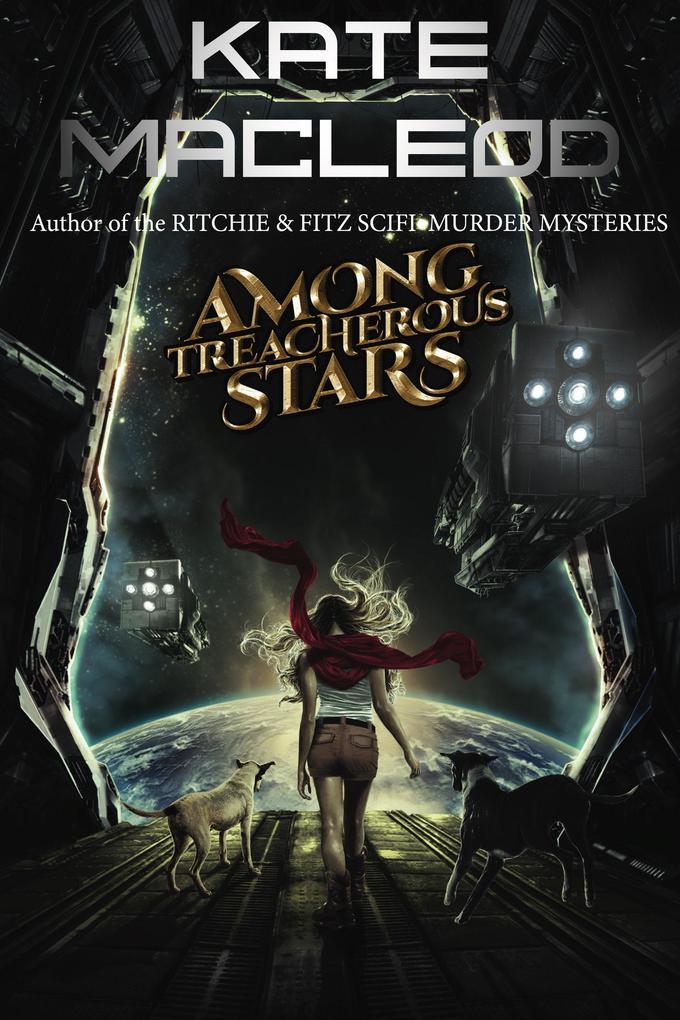 Among Treacherous Stars (The Travels of Scout Shannon #3)