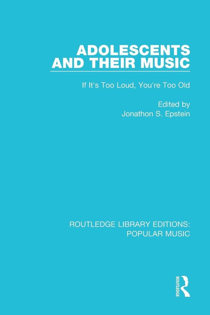 Adolescents and their Music