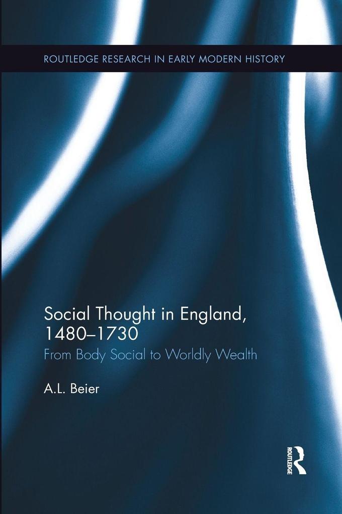 Social Thought in England 1480-1730