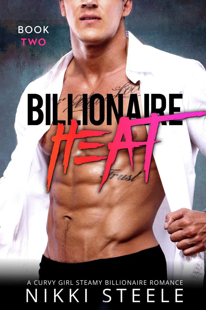 Billionaire Heat Book Two