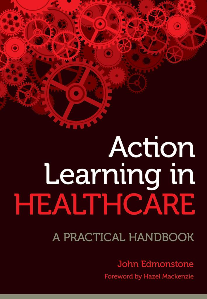 Action Learning in Healthcare