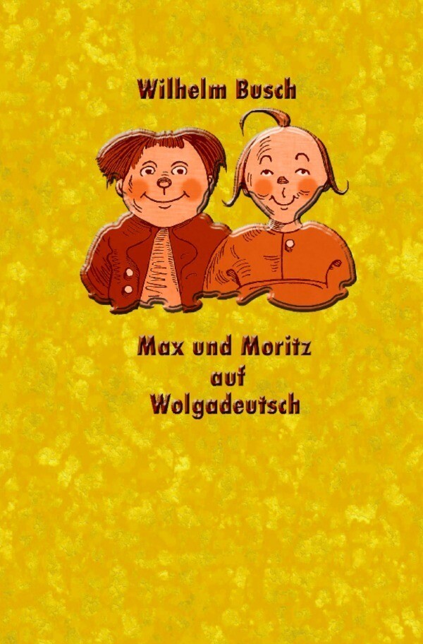 Image of Max und Moritz auf Wolgadeutsch