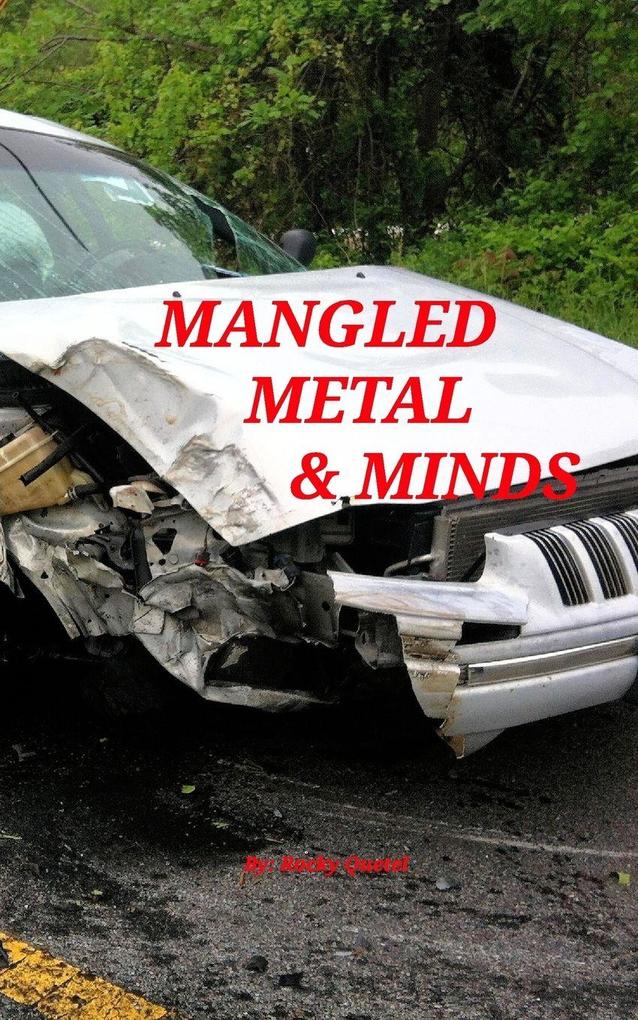 Mangled Metal & Minds