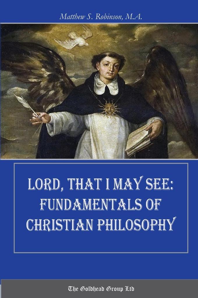 Lord That I May See