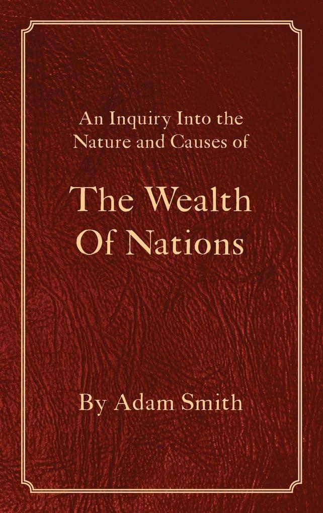 The Wealth Of Nations (Buch (gebunden)), Adam Smith