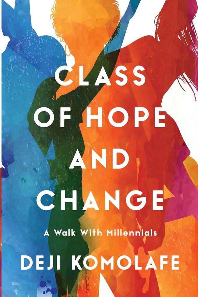 Class of Hope and Change