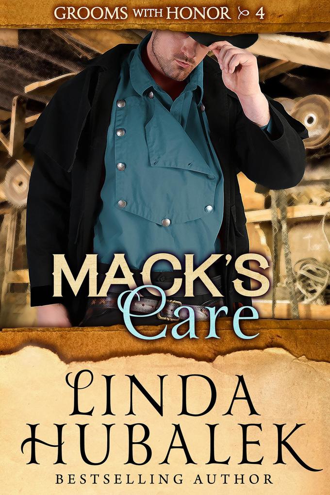 Mack‘s Care (Grooms with Honor #4)