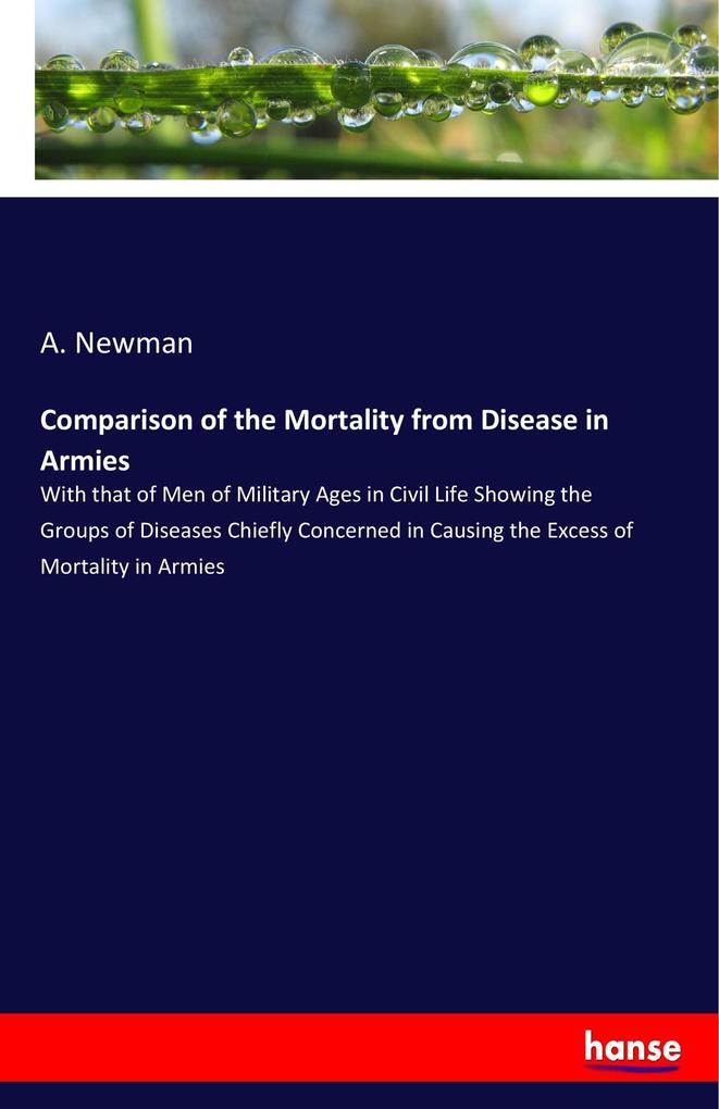 Comparison of the Mortality from Disease in Armies